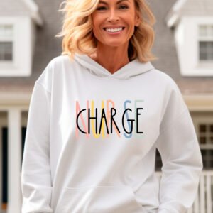 CHARGE NURSE - HOODIE