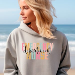 EMERGENCY DEPT. NURSE - HOODIE