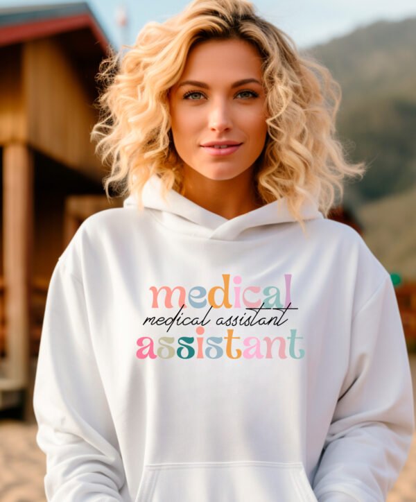 MEDICAL ASSISTANT - HOODIE