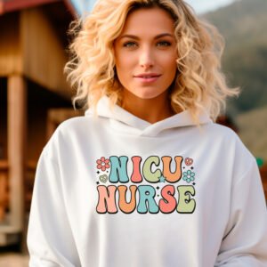 NICU NURSE - HOODIE