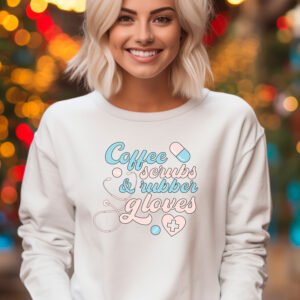 COFFEE SCRUBS AND RUBBER GLOVES- SWEATSHIRT