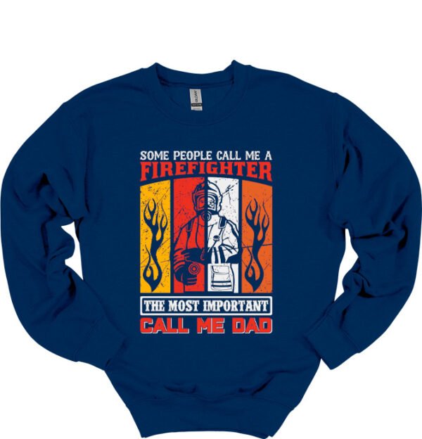 FIREFIGHTER CALLS ME DAD - Image 7