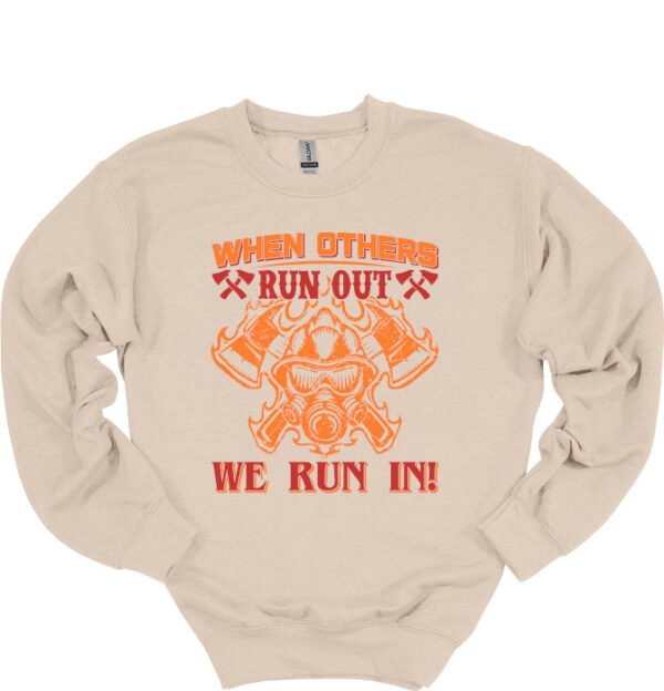 FIREFIGHTERS WE RUN IN - Image 12