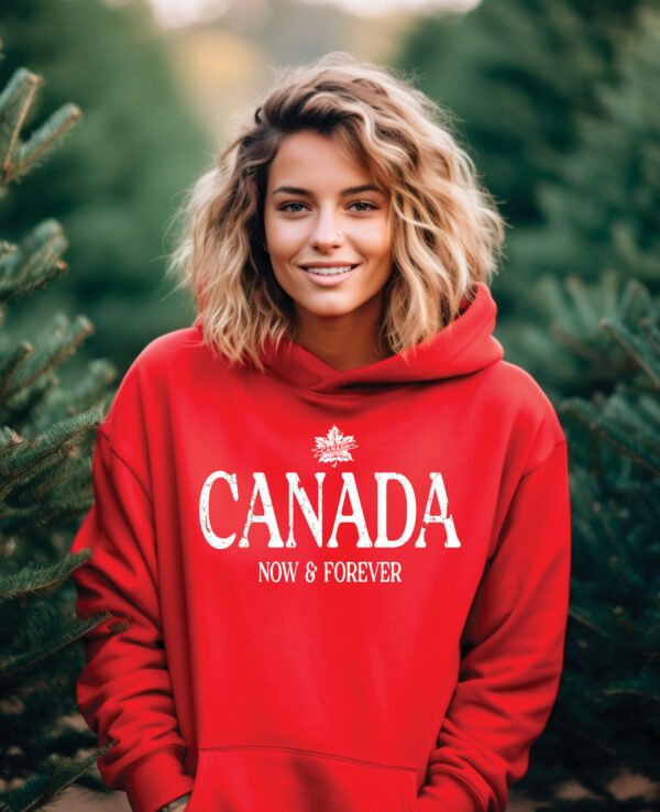 CANADA NOW AND FOREVER